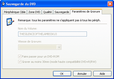 Options de gravure du DVD (ici nous ne gravons pas avec Nero d'o l'absence de rglage)