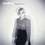 Ane Brun - Changing of the Seasons (2009)