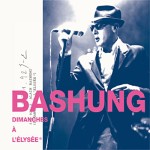 Bashung - Dimanches  l'Elyse (2009)