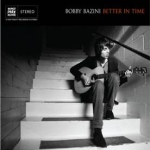 Bobby Bazini - Better In Time (2010)
