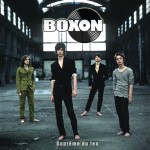 Boxon - Baptme du Feu (2009)