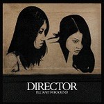 Director - I'll Wait For Sound (2009)