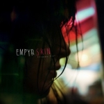 Empyr - Skin (2009)