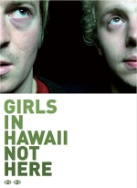 Girls in Hawaii Not Here