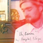 Hospital Ships - Oh, Ramona (2010)