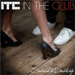 In The Club - Seduce'n Destroy (2009)