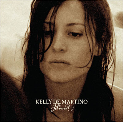 Kelly de Martino - Honest (2008)