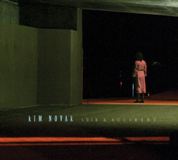 Kim Novak - Luck & Accident (2007)