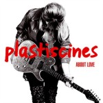 Plastiscines - About Love (2009)