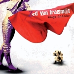 Zed Van Traumat - Belge Andalou (2010)